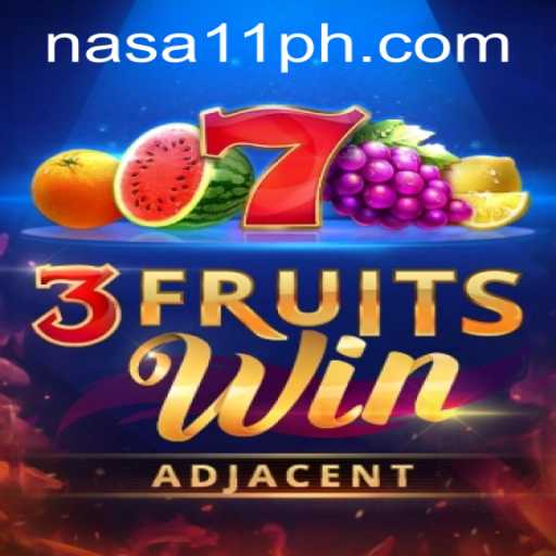 Experience the Thrill of 3FruitsWin at NASA11 Casino