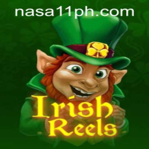 Exploring the Enchanting World of IrishReels in NASA11 Casino