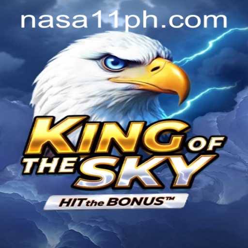KingOfTheSky: Discover the Exhilarating World of NASA11 Casino's Latest Game